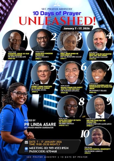 SEC PRAYER MINISTRIES 10 Days of Prayer, 7:00-8:30pm UK 🇬🇧, 7-17th January 2026 Theme: Unleashed! - Join via Telephone: +44 203 481 5237 or +44 208 080 6592, Access Code: 619764#, Meet on ZOOM Details: Meeting ID: 919 4553 8924, Passcode: 670468, Joining Via Zoom https://tinyurl.com/y5ve7dtv All ARE WELCOME