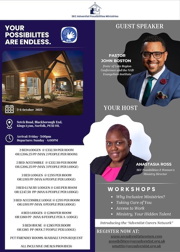 SEC Adventist Possibilities Ministries Hosts: Your Possibilities are Endless: Venue: Hay's Wood Retreat, 3rd - 6th October 2025,  arrival Friday 3pm, departure 4pm
